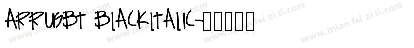 ArrusBT Blackltalic字体转换